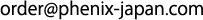 order@phenix-japan.com